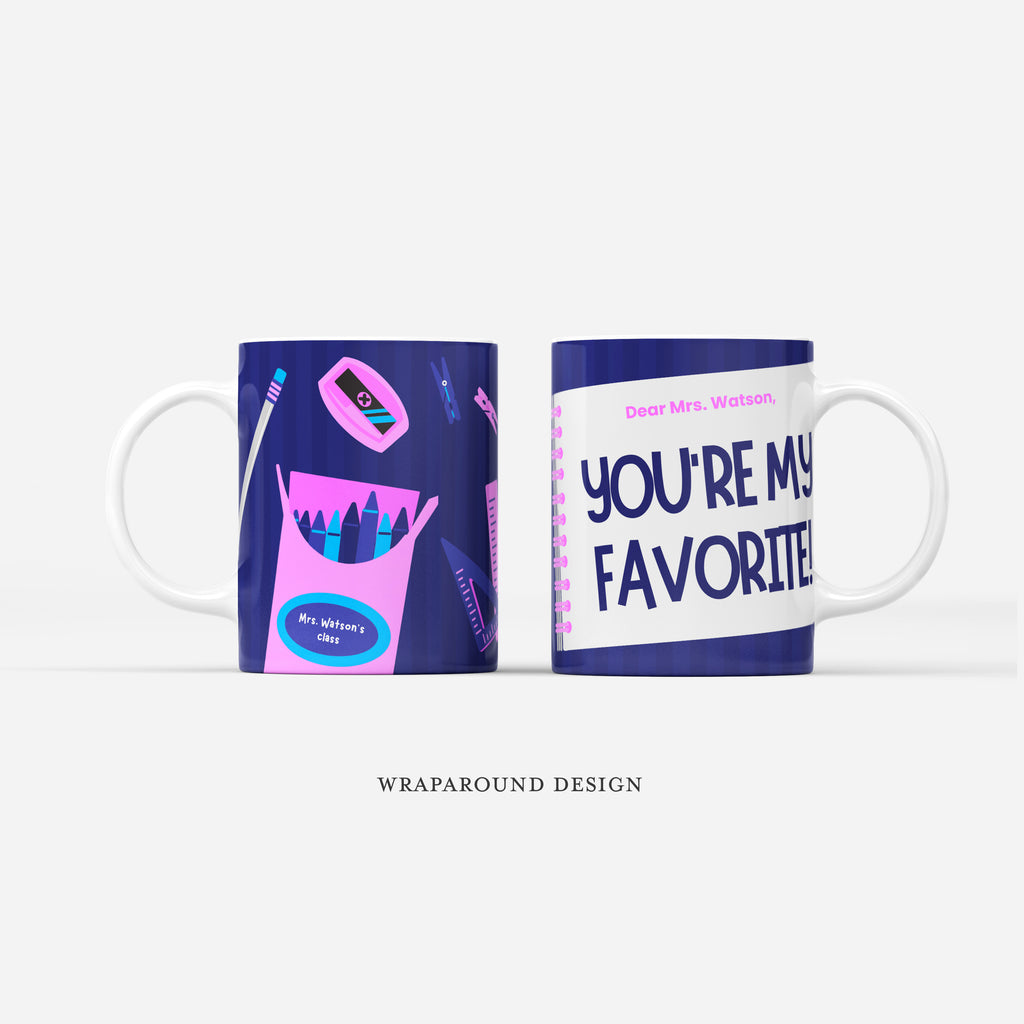 Custom Mug - Favorite Teacher