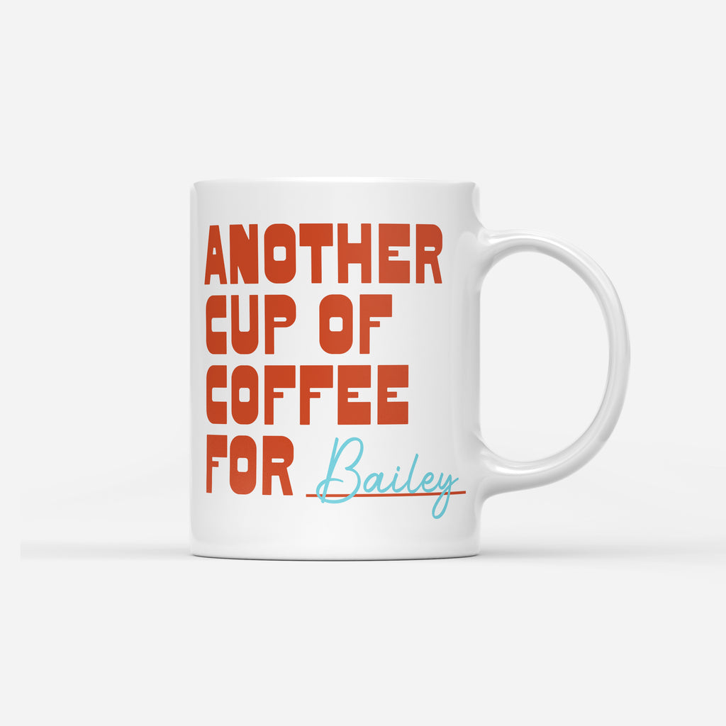 Custom Mug - Cup of Coffee