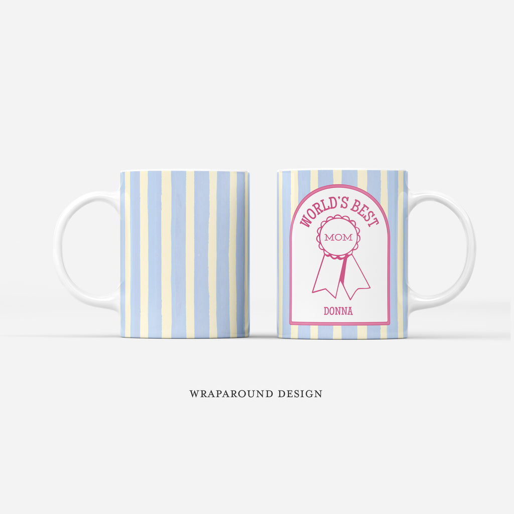 Custom Mug - World's Best Mom
