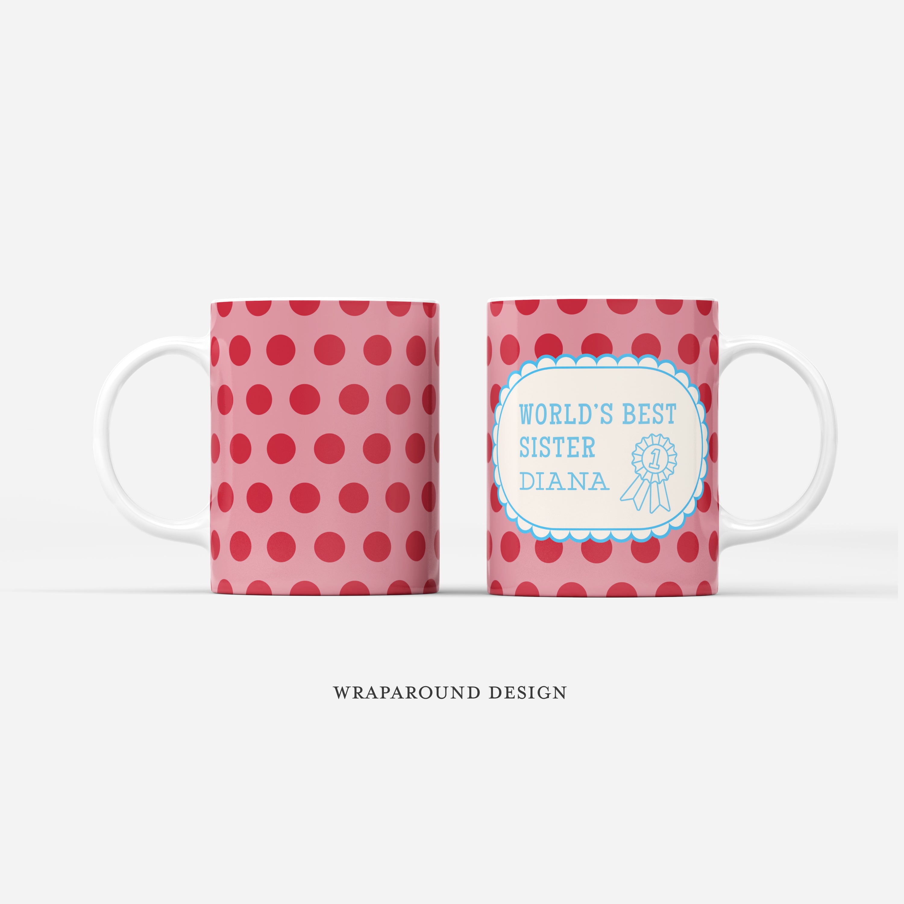 Custom Mug - World's Best Sister